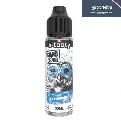 E-Liquid Iris la Perchée Gang Organisé 50ml - E.Tasty 0